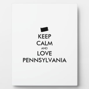 Customisable KEEP CALM and LOVE PENNSYLVANIA Plaque