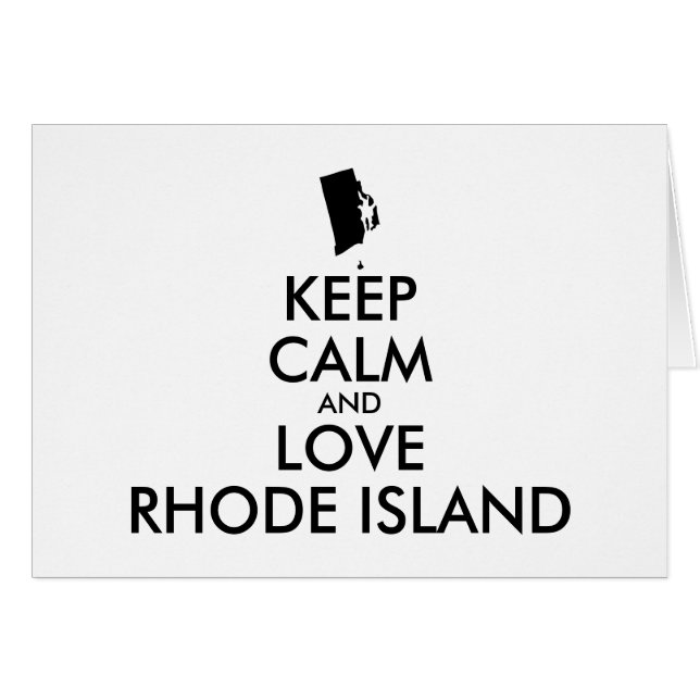 Customisable KEEP CALM and LOVE RHODE ISLAND (Front Horizontal)