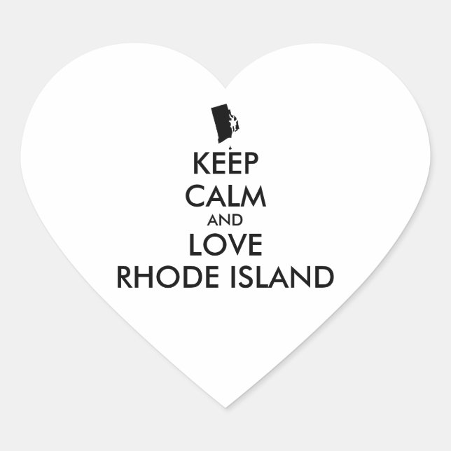 Customisable KEEP CALM and LOVE RHODE ISLAND Heart Sticker (Front)