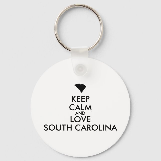 Customisable KEEP CALM and LOVE SOUTH CAROLINA Key Ring (Front)