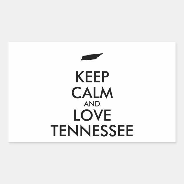 Customisable KEEP CALM and LOVE TENNESSEE Rectangular Sticker (Front)