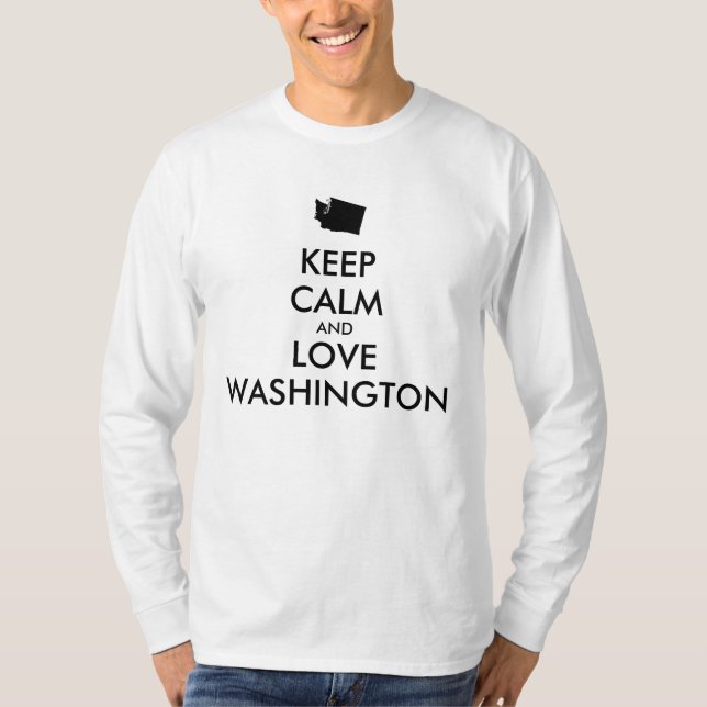 Customisable KEEP CALM and LOVE WASHINGTON T-Shirt (Front)