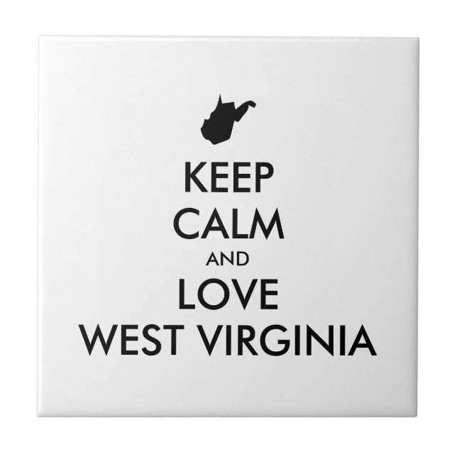 Customisable KEEP CALM and LOVE WEST VIRGINIA Tile (Front)