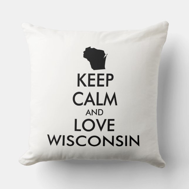 Customisable KEEP CALM and LOVE WISCONSIN Cushion (Front)