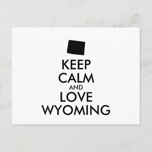 Customisable KEEP CALM and LOVE WYOMING Postcard (Front)