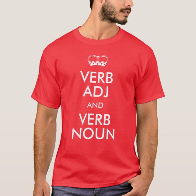 Customisable Keep Calm T-shirts (Front)