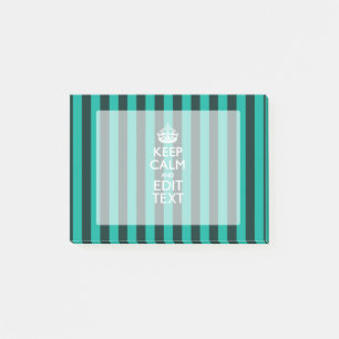 Customisable Keep Calm Your Text Turquoise Stripes Post-it Notes