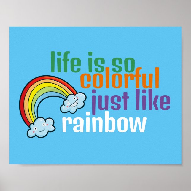 Customisable Life just like rainbow Poster (Front)