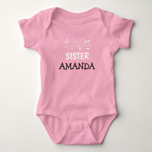 Customisable Little Sister Baby Name infant girl Bodysuit