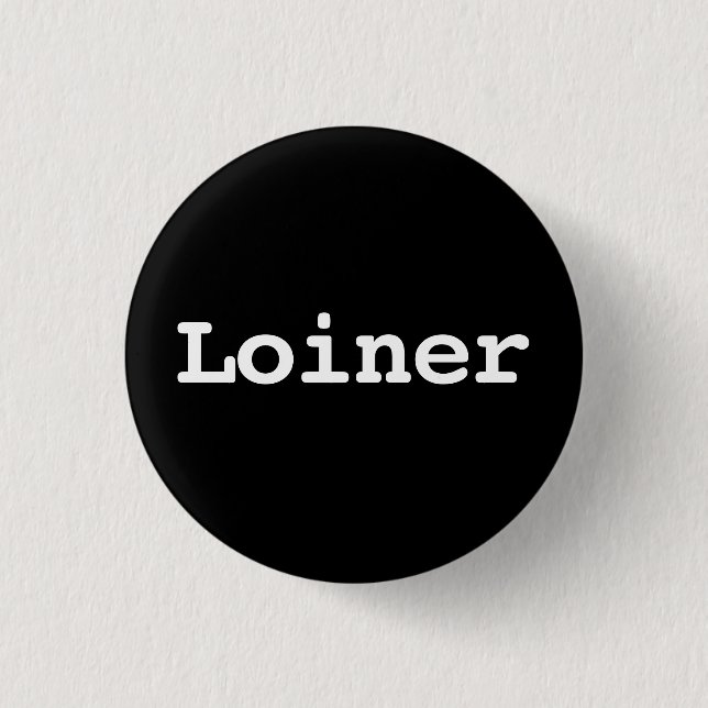 Customisable Loiner Typography 3 Cm Round Badge (Front)