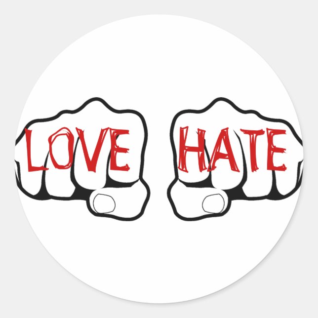 Customisable LOVE HATE Fists Classic Round Sticker (Front)