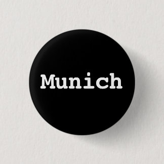 Customisable Munich Typography 3 Cm Round Badge