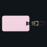 Customisable name, light pink white double sided luggage tag<br><div class="desc">Customisable name,  light pink white double sided Luggage Tag</div>