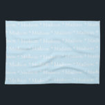 Customisable name text light blue white tea towel<br><div class="desc">Customisable name text light blue white kitchen towel
you can change the name or text</div>