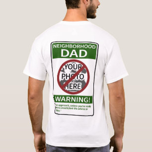 Customisable Neighbourhood Dad X'd Grn Front & Bac T-Shirt