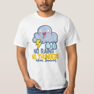 Customisable No Rains No Thunder T-Shirt