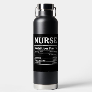 Customisable Nutrition Facts Nurse Doctor Teacher Water Bottle