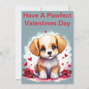 Customisable Pawfect Valentine’s Day Puppy,  Holiday Card