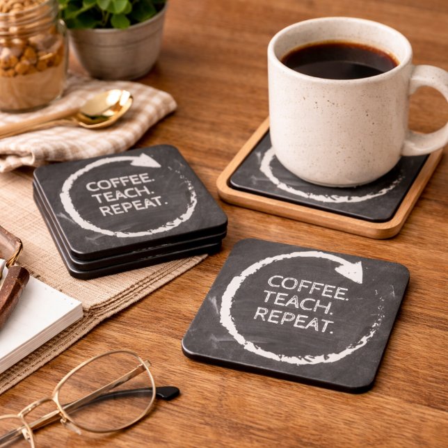 Customisable Phrase Coffee Teach Repeat Coaster (Creator Uploaded)