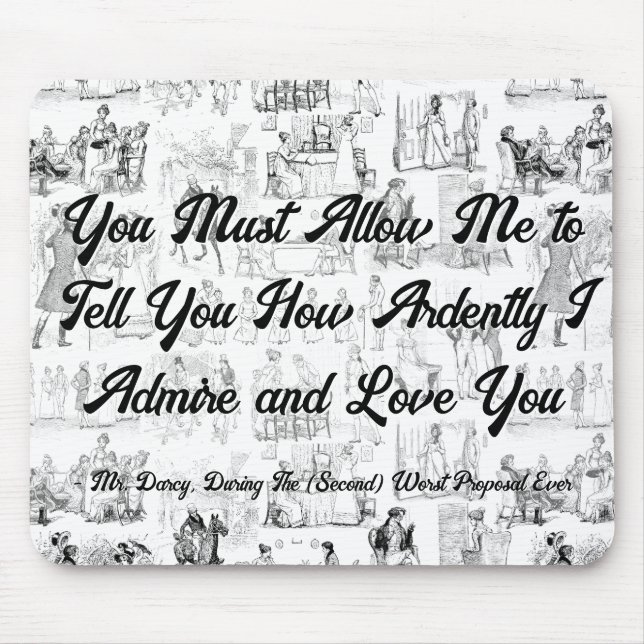 Customisable Pride and Prejudice Ardently Quote Mouse Pad (Front)