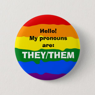 Customisable Pronoun 6 Cm Round Badge
