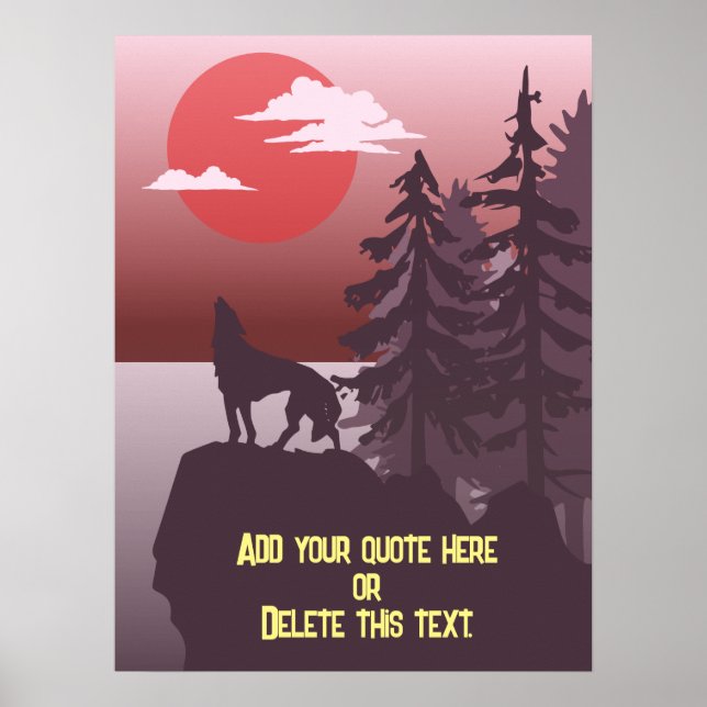 Customisable Quote Grey Wolf Howling Red Sunset Poster (Front)