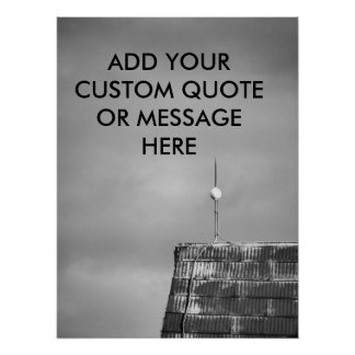 Customisable Quote Ready for the Storm Barn Roof Poster