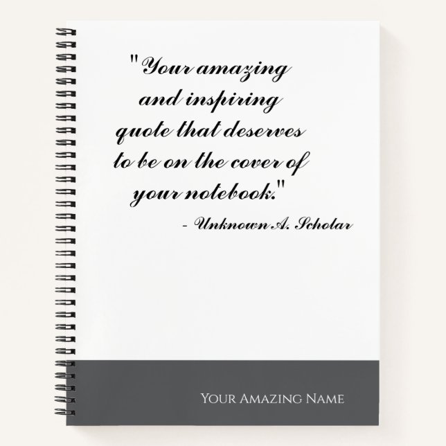 Customisable Quote Spiral Notebook (Front)