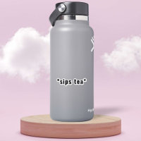 Customisable Sips Tea funny meme