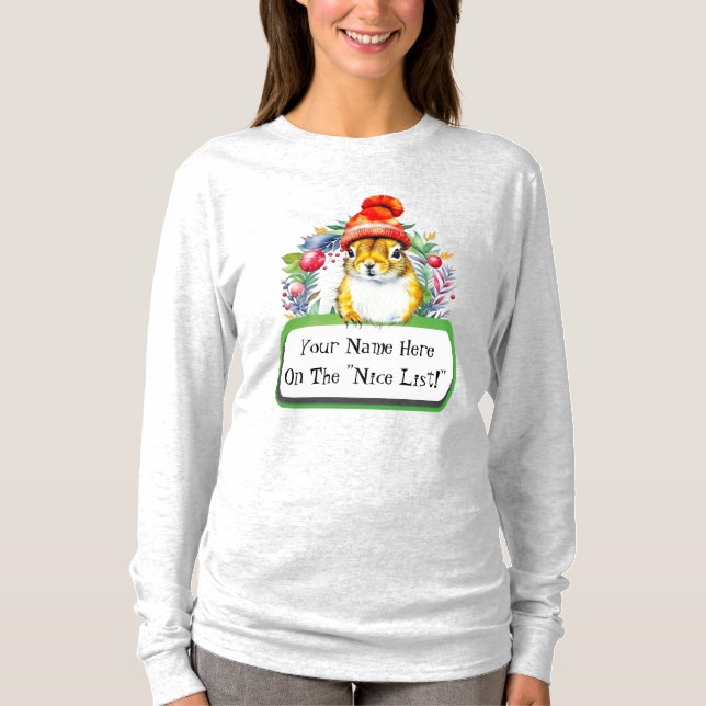Customisable Squirrel "On The 'Nice List!'" Tee (Front)