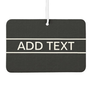 Customisable Text   Bold Modern Black & White Car Air Freshener