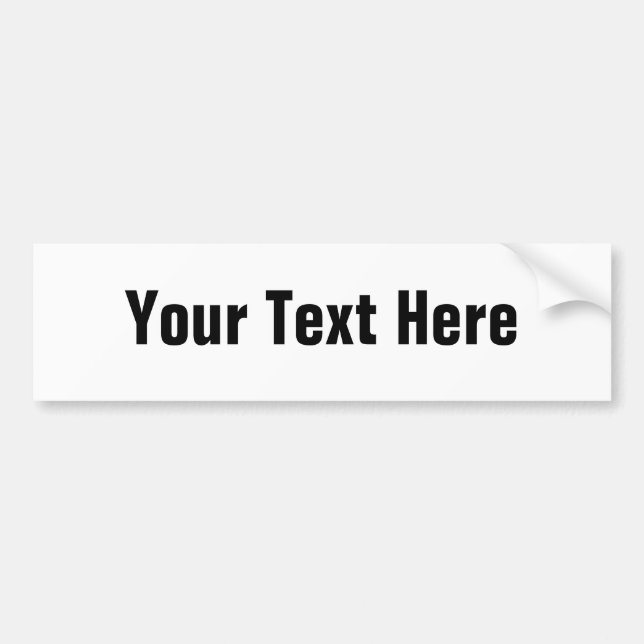Customisable Text Only Bumper Sticker (Front)