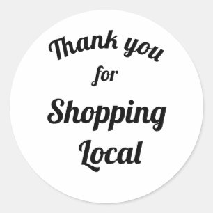 Customisable Thank You For Shopping Local Classic Round Sticker