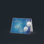 Customisable The Greatest Gift is the Gift of Life Holiday Card<br><div class="desc">There's no greater gift. The Gift of Life blesses thousands each year through transplanted organs, eyes, and tissue. Those who have chosen to give the Gift of Life are not only heroes, they are angels. Say "Merry Christmas, " "Happy Hanukkah, " or simply "Happy Holidays" with a beautiful card that...</div>