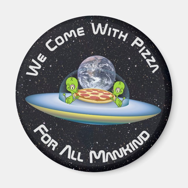 Customisable UFO Pizza Delivery Magnet (Front)