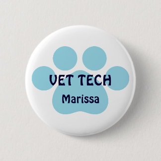 Customisable Vet Tech 6 Cm Round Badge