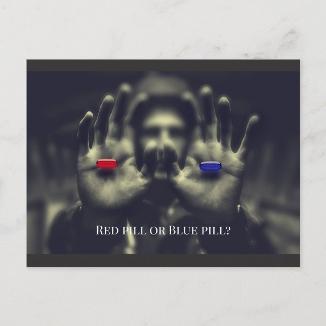 Customisable Wake Up Red Pill or Blue Choice 2020 Postcard (Front)