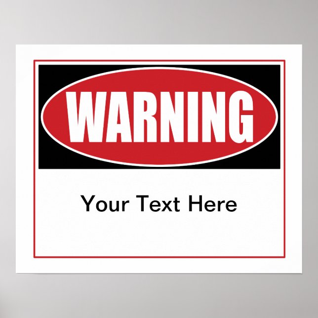 Customisable Warning Sign (Front)