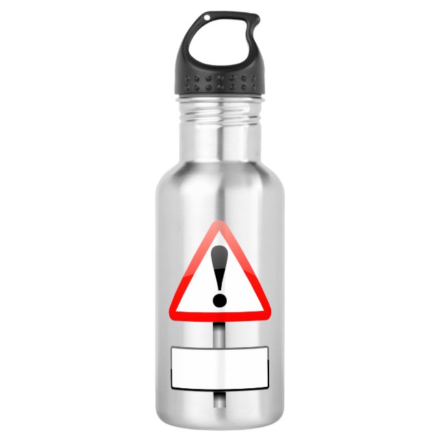 Customisable warning sign. 532 ml water bottle (Front)