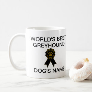 Customisable World's Best Greyhound Design Coffee Mug