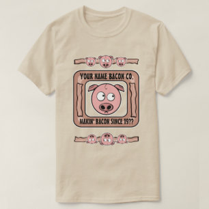 Customisable (YOUR NAME) Bacon Company T-Shirt