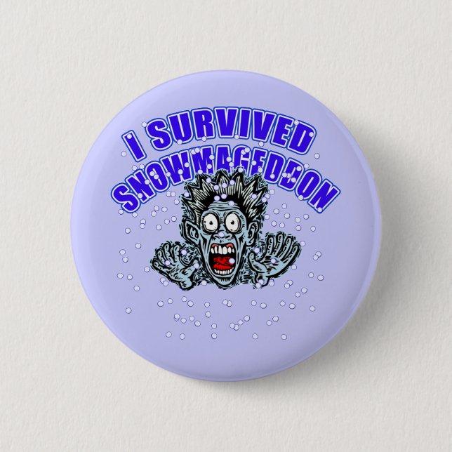 Customise a SNOWMAGEDDON Tshirt or Hoodie 6 Cm Round Badge (Front)