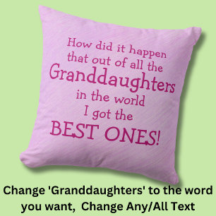 Customise ANY Text - Gift for Granddaughters Cushion
