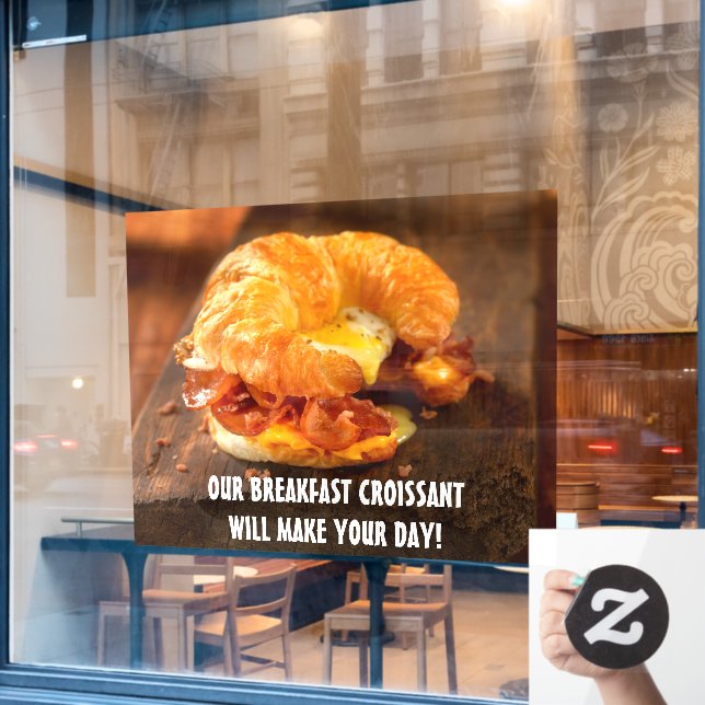 Customise Bacon Egg Cheese Croissant Restaurant  (Cafe Window)