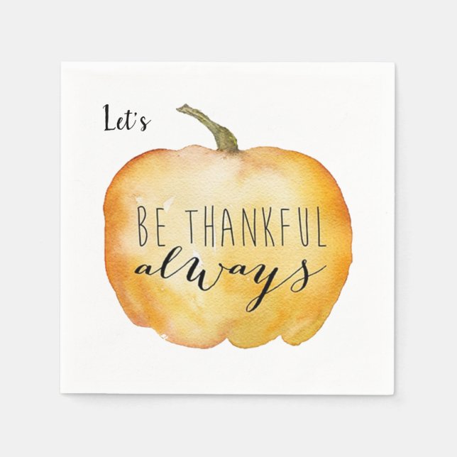 Customise BE THANKFUL Thanksgiving Table Beverage Napkin (Front)
