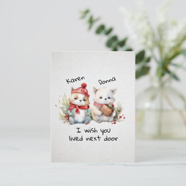 Customise Best Friends I Wish You Lived Next Door  Postcard (Standing Front)