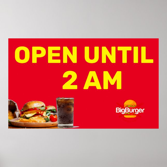 Customise Burger Restaurant  Logo Open Until 2AM Poster (Front)