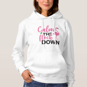 Customise Calm The Flock Down Pink Flamingo Womens Hoodie
