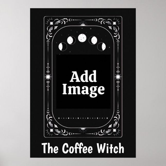 Customise Celestial Tarot Zodiac Gift Coffee Witch Poster (Front)