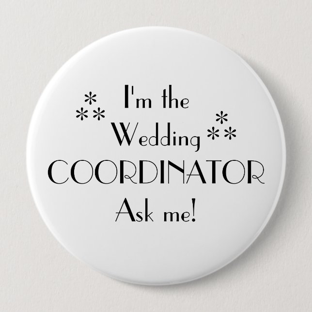 Customise Colour-Wedding Coordinator 10 Cm Round Badge (Front)